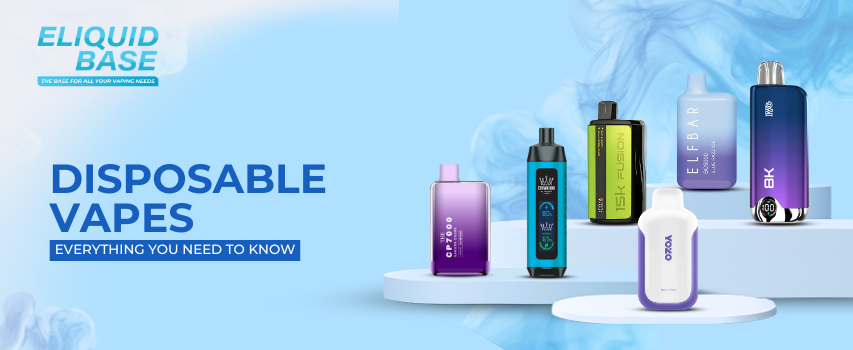 Disposable Vapes: Everything You Need To Know